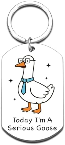 Humor Gifts for Work Friends, Goose Party Favors, Funny Keychain for Coworkers, Today I am A Serious Goose Keychain, Valentines Gifts for Coworkers, New Job Gift