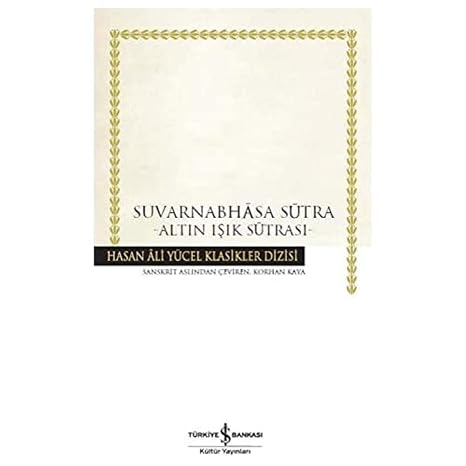 Suvarnabhasa Sütra: Altın Işık Sutrası