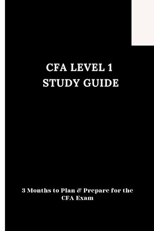 CFA Level 1 Study guide: 3 Months to Plan & Prepare for the CFA Exam
