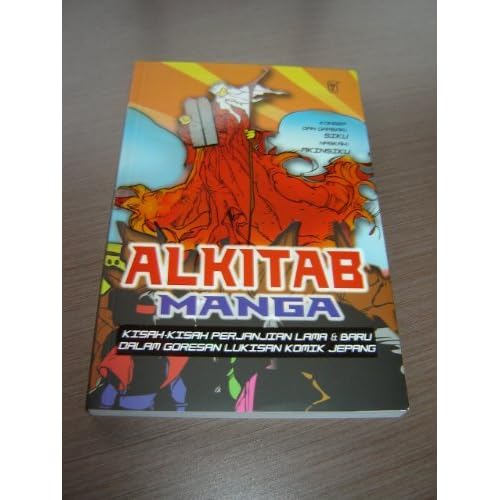 The Manga Bible in Indonesian Language - Alkitab Manga  Comic Book for Children Indonesian Siku & Akinsiku  Indonesian  Indonesia Paperback