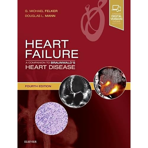 Heart Failure: A Companion to Braunwald's Heart Disease 4th Edition