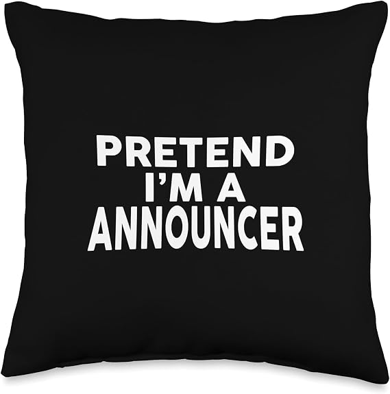 Pretend I'm A ANNOUNCER T-Shirt Halloween Costume Throw Pillow