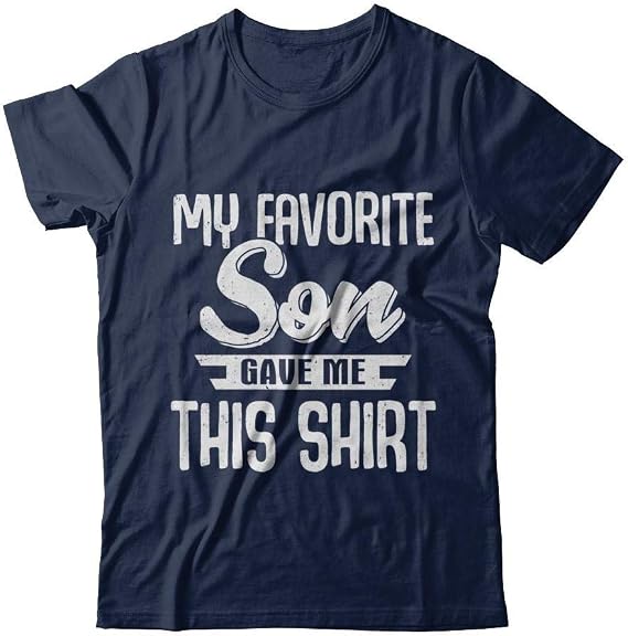 Men's My Favorite Son Gave Me This Shirt Short Sleeve Tee