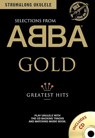 ABBA Gold - Greatest Hits (Strumalong Ukulele)