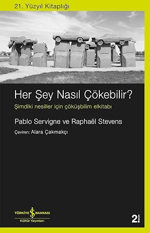 How Could Everything Collapse?: Collapse Science Handbook for Present Generations