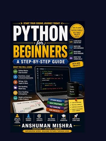 Python for Beginners: A Step-by-Step Guide