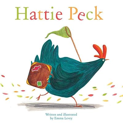 Hattie Peck Hardcover Picture Book, March 15, 2016