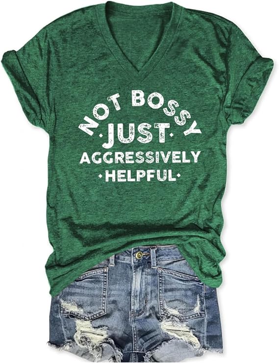 Funny Mom Shirts Women Not Bossy Just Aggressively Helpful V Neck Graphic T Shirts Humor Sarcastic Tshirts Tees Tops