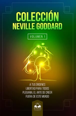 Coleccion Neville Goddard: La Ley (Spanish Edition)