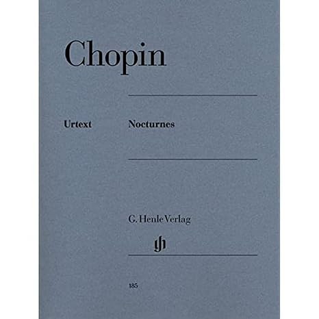 Chopin: Nocturnes for Piano Solo | Henle Urtext Sheet Music Collection (With Fingerings) | Romantic Masterpieces for Recital and Study | Multilingual ... French, German) (Multilingual Edition)