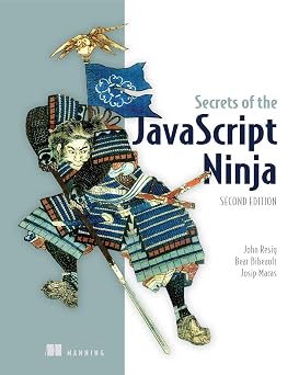 Secrets of the JavaScript Ninja 2nd Edition