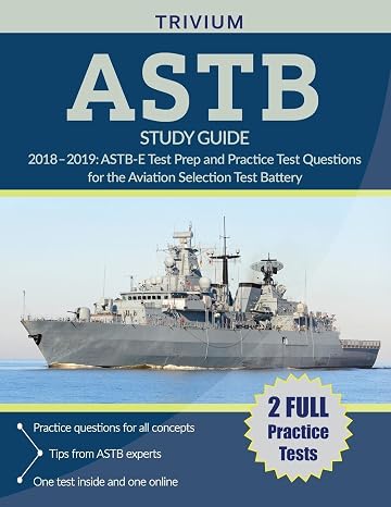 ASTB Study Guide 2018-2019: ASTB-E Test Prep and Practice Test Questions for the Aviation Selection Test Battery