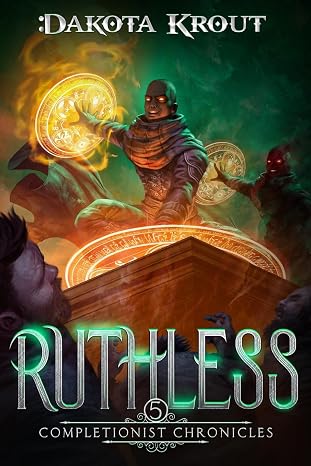Ruthless (The Completionist Chronicles)