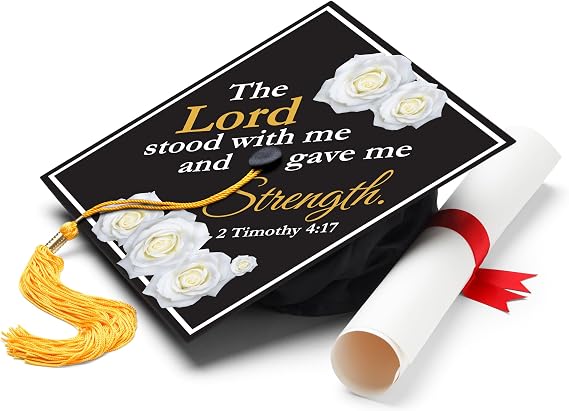 ADVANSYNC EarnedSwag The Lord Stood With Me and Gave Me Strength Graduation Cap Topper