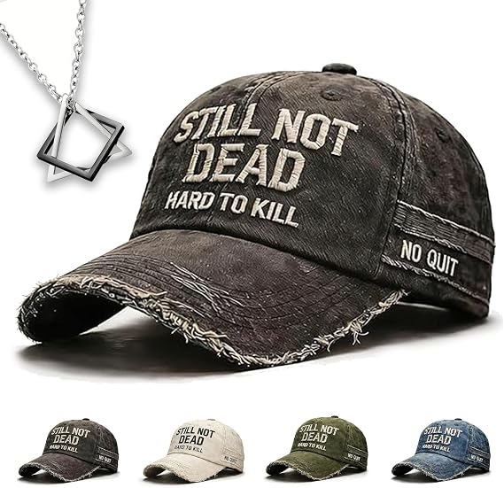 Still Not Dead Hat, Adjustable Retro Still Not Dead Hard to Kill Hat, Funny Saying Humorous Baseball Cap for Men Wome