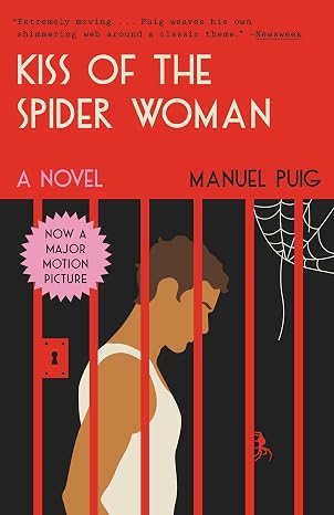 Kiss of the Spider Woman: A Novel (Vintage International)