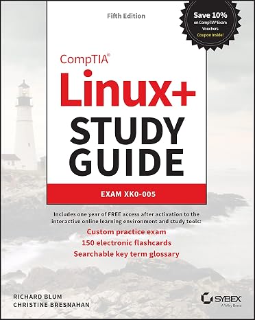 CompTIA Linux+ Study Guide: Exam XK0-005 (Sybex Study Guide)