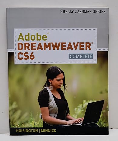 Adobe Dreamweaver CS6: Complete (Shelly Cashman)