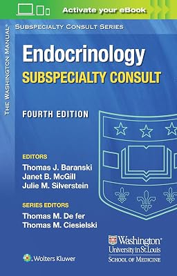 Washington Manual Endocrinology Subspecialty Consult The Washington Manual Subspecialty Consult Series 4th Edition