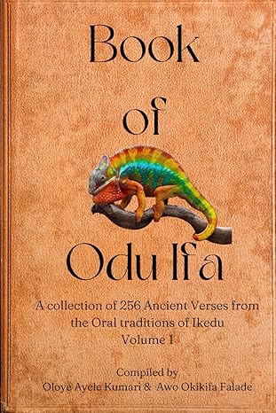 Book of Odu Ifa: A collection of Ifa Verses from the Oral tradition of Ikedu
