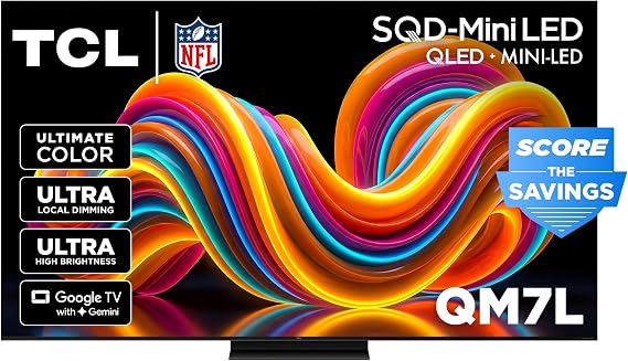 TCL 85 Inch Class QM7L Series | SQD-Mini-LED QLED Smart TV | 85QM7L, 2026 Model | 144Hz | Ultimate Color Ultra Brightness & Contrast | Google AI Bang & Olufsen | Voice Gaming Streaming Television