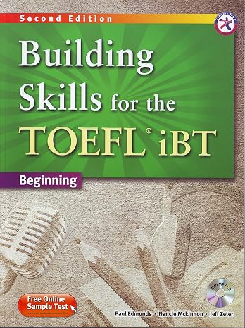 Building Skills for the TOEFL iBT, 2nd Edition Beginning Combined Book & MP3 CD